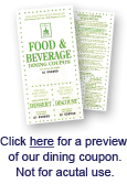 Check out our Dining Coupon